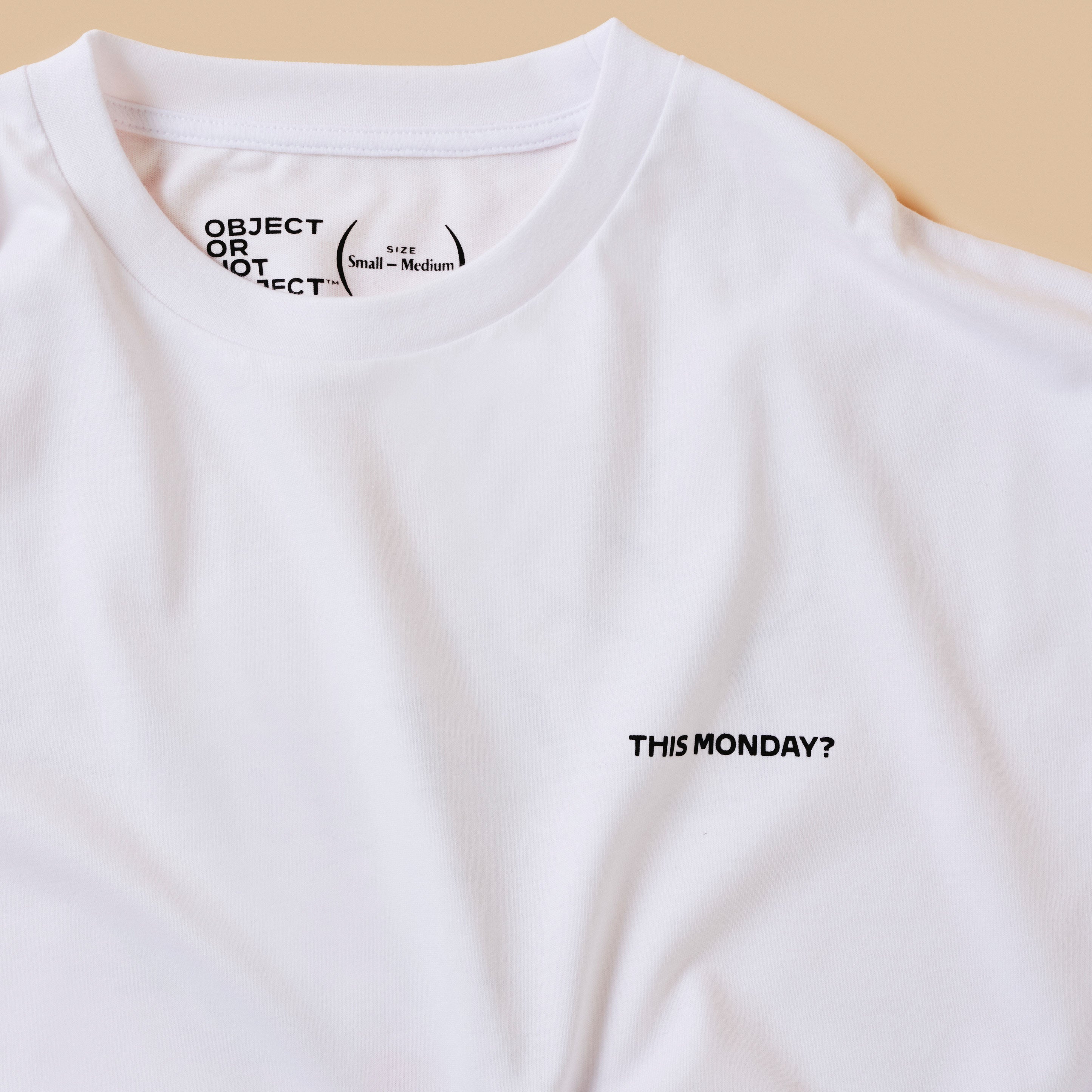 THIS MONDAY? | T-SHIRT